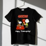 49ers Snoopy and Charlie Brown Thanksgiving 1 T Shirt
