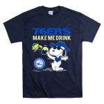 76ers Make Me Drink Snoopy Philadelphia 76ers Fans T Shirt 7