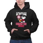 Alabama Crimson Tide Snoopy In A Workd Where You Can Be Anything 2 Hoodie