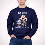 Autism Snoopy Charlie be you the world will adjust 3 Sweatshirt