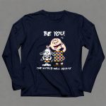 Autism Snoopy Charlie be you the world will adjust 4 Long Sleeves1