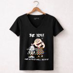 Autism Snoopy Charlie be you the world will adjust 5 Womens V Neck1
