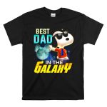 BEST DAD IN THE GALAXY SNOOPY E COOL T Shirt 6
