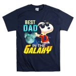 BEST DAD IN THE GALAXY SNOOPY E COOL T Shirt 7