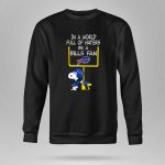 Be A Bills Fan Buffalo Bills X Snoopy Mashup 9 Sweatshirt.jpg
