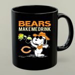 Bears Make Me Drink Snoopy For Chicago Bears Fans 1 mug.jpg