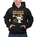 Bears Make Me Drink Snoopy For Chicago Bears Fans 2 Hoodie