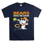 Bears Make Me Drink Snoopy For Chicago Bears Fans T Shirt 7