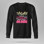 Because Friends Dont Let Friends Fight Cancer Alone Snoopy The Peanuts 9 Sweatshirt