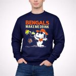 Bengals Make Me Drink Snoopy Cincinnati Bengals Football Fan 3 Sweatshirt