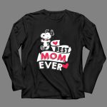 Best Mom Ever Snoopy Mothers Day Peanuts Movie 4 Long Sleeves