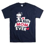 Best Mom Ever Snoopy Mothers Day Peanuts Movie T Shirt 7