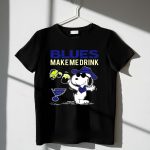 Blues Make Me Drink St Louis Blues Snoopy Fan 1 T Shirt.jpg
