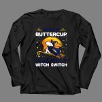 Buckle Up Buttercup Denver Broncos Snoopy You Just Flipped My Witch Switch 4 Long Sleeves