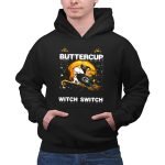 Buckle Up Buttercup Green Bay Packers Snoopy Witch Switch 2 Hoodie