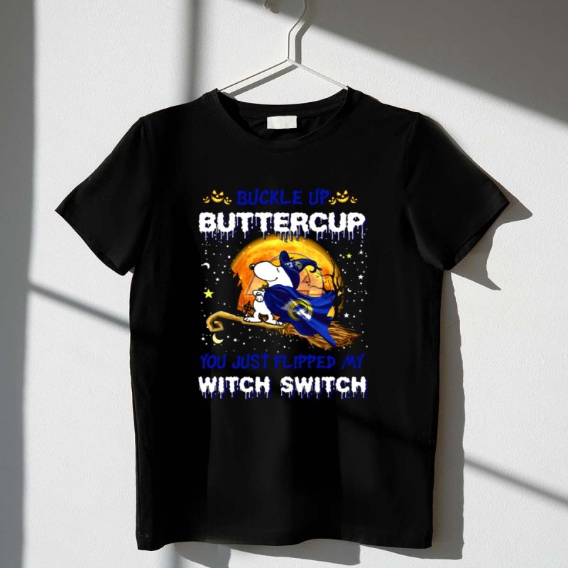 Buckle Up Buttercup Los Angeles Rams Snoopy Witch Switch Halloween 1 T Shirt