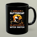 Buckle Up Buttercup Snoopy Chicago Bears You Just Flipped My Witch Switch 1 mug.jpg