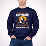 Buckle Up Buttercup Snoopy Chicago Bears You Just Flipped My Witch Switch 3 Sweatshirt