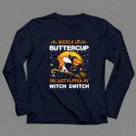 Buckle Up Buttercup Snoopy Chicago Bears You Just Flipped My Witch Switch 4 Long Sleeves1