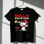 Bulls Make Me Drink Snoopy Chicago Bulls Fans 1 T Shirt