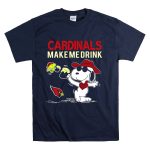 Cardinals Make Me Drink Snoopy With Arizona Cardinals T Shirt 7