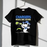 Chargers Make Me Drink Snoopy Los Angeles Fans 1 T Shirt