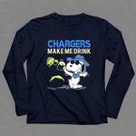 Chargers Make Me Drink Snoopy Los Angeles Fans 6 Long Sleeves