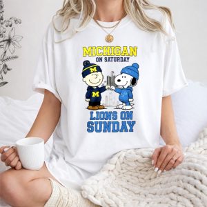 Charlie Brown Michigan Wolverines on Saturday and Snoopy Detroit Lions on Sunday 1 T Shirt.jpg