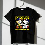 Charlie Brown Snoopy Fist Bump forever not just when win Milwaukee Brewers 1 T Shirt 2.jpg