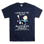 Charlie Brown Snoopy I Wear Blue For My Son Autism Awareness Accept Understand T Shirt 7