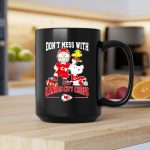 Charlie Brown Snoopy and Woodstock Dont Mess With Kansas City Chiefs 2 mug.jpg