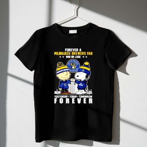 Charlie Brown Snoopy forever a Milwaukee Brewers fan win or lose 1 T Shirt.jpg