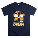 Charlie Brown and Snoopy Forever Not Just When We Win Ravens T Shirt 7