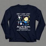 Charlie Brown and Snoopy dont judge what you dont understand Autism awareness shirt 4 Long Sleeves1