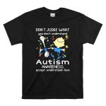 Charlie Brown and Snoopy dont judge what you dont understand Autism awareness shirt T Shirt 6