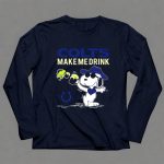 Colts Make Me Drink Snoopy Indianapolis Colts Fans Peanuts Football Horsehoe T Shirt T Shirt 41