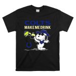 Colts Make Me Drink Snoopy Indianapolis Colts Fans Peanuts Football Horsehoe T Shirt T Shirt 6