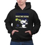 Cowboys Make Me Drink Snoopy Dallas Fans 2 Hoodie