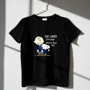 DIE HARD Chicago White Sox FAN Snoopy and Charlie Brown 1 T Shirt.jpg