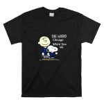 DIE HARD Chicago White Sox FAN Snoopy and Charlie Brown T Shirt 6.jpg