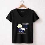 DIE HARD Toronto Blue Jays FAN Snoopy Charlie Brown 7 Womens V Neck.jpg