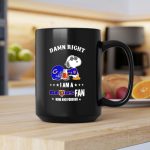 Damn Right I Am a Bears Fan Now and Forever Snoopy Chicago Bears 2 mug.jpg