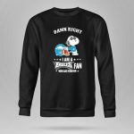 Damn Right I Am a Philadelphia Eagles Fan Now and Forever Snoopy 9 Sweatshirt