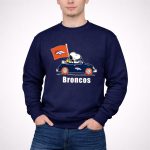 Denver Broncos Snoopy Car Broncos Flag 1 3 Sweatshirt