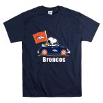Denver Broncos Snoopy Car Broncos Flag 1 T Shirt 7