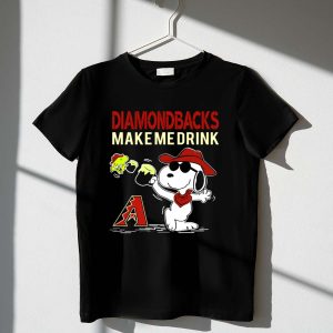 Diamondbacks Make Me Drink Snoopy Arizona Fans 1 T Shirt.jpg