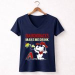 Diamondbacks Make Me Drink Snoopy Arizona Fans 5 Womens V Neck.jpg