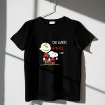 Die Hard 49ers Fan Charlie Brown And Snoopy 1 T Shirt
