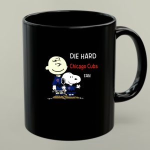 Die Hard Chicago Cubs Fan Snoopy Charlie Brown 1 mug.jpg