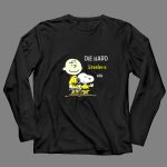 Die Hard Steelers Fan Snoopy and Charlie Brown 4 Long Sleeves